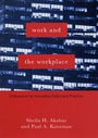 Cover: Work and the Workplace - Columbia University Press