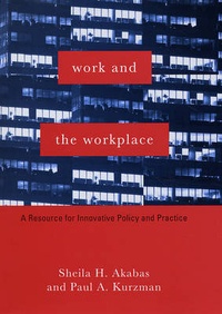 Enlarge image Cover: Work and the Workplace - Columbia University Press