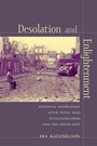 Cover: Desolation and Enlightenment - Columbia University Press