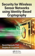 Cover: Security for Wireless Sensor Networks using Identity-Based Cryptography - Taylor & Francis