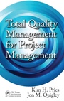 Cover: Total Quality Management for Project Management - Taylor & Francis