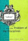 Cover: "Culture" and the Problem of the Disciplines - Columbia University Press