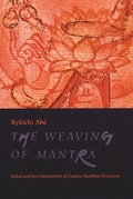 Cover: The Weaving of Mantra - Columbia University Press