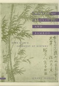 Cover: Worlds of Bronze and Bamboo - Columbia University Press