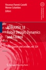 Cover: ROMANSY 18 - Robot Design, Dynamics and Control - Springer
