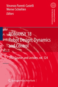 Enlarge image Cover: ROMANSY 18 - Robot Design, Dynamics and Control - Springer