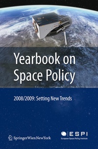 Bild vergrößern Bild: Yearbook on Space Policy 2008/2009 - Springer