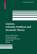 Cover: Liaison, Schottky Problem and Invariant Theory - Birkh&auml;user