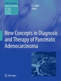 Abbildung von: New Concepts in Diagnosis and Therapy of Pancreatic Adenocarcinoma - Springer