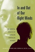 Cover: In and Out of Our Right Minds - Columbia University Press