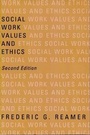 Cover: Social Work Values and Ethics - Columbia University Press