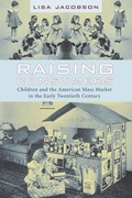 Cover: Raising Consumers - Columbia University Press