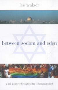 Enlarge image Cover: Between Sodom and Eden - Columbia University Press