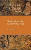 Cover: Wisdom from the Late Bronze Age - Society of Biblical Literature