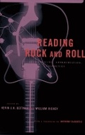Cover: Reading Rock and Roll - Columbia University Press