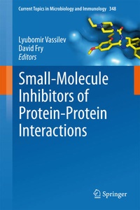 Enlarge image Cover: Small-Molecule Inhibitors of Protein-Protein Interactions - Springer
