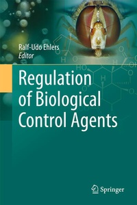 Bild: Regulation of Biological Control Agents - Springer
