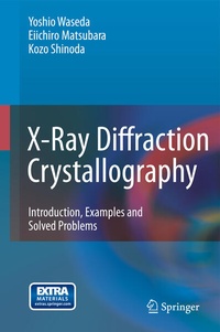 Enlarge image Cover: X-Ray Diffraction Crystallography - Springer