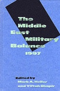 Cover: Middle East Military Balance, 1997 1997 - Columbia University Press