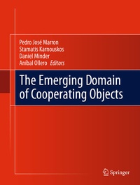 Enlarge image Cover: The Emerging Domain of Cooperating Objects - Springer