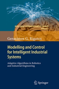 Enlarge image Cover: Modelling and Control for Intelligent Industrial Systems - Springer