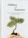 Cover: Children of Tomorrow**************** - Laitman Kabbalah Publishers