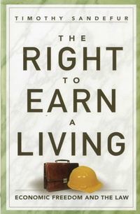Enlarge image Cover: The Right to Earn a Living - Cato Institute,U.S.