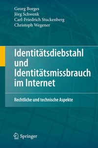 Abbildung von: Identitätsdiebstahl und Identitätsmissbrauch im Internet - Springer