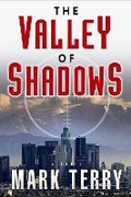 Cover: The Valley of Shadows - Oceanview Publishing