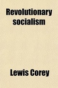 Cover: Revolutionary Socialism; A Study in Socialist Reconstruction - General Books