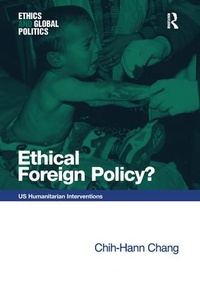 Enlarge image Cover: Ethical Foreign Policy? - Routledge