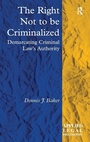 Cover: The Right Not to be Criminalized - Routledge