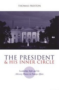 Enlarge image Cover: The President and His Inner Circle - Columbia University Press