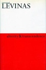 Cover: Alterity & Transcendence - Columbia University Press