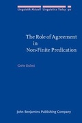 Cover: The Role of Agreement in Non-Finite Predication - John Benjamins Publishing Co