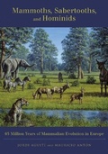 Cover: Mammoths, Sabertooths, and Hominids - Columbia University Press