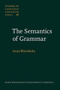 Enlarge image Cover: The Semantics of Grammar - John Benjamins Publishing Co