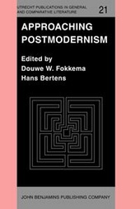 Enlarge image Cover: Approaching Postmodernism - John Benjamins Publishing Co