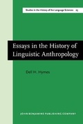 Cover: Essays in the History of Linguistic Anthropology - John Benjamins Publishing Co