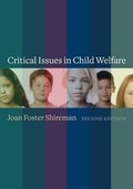 Cover: Critical Issues in Child Welfare - Columbia University Press