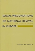 Cover: Social Preconditions of National Revival in Europe - Columbia University Press