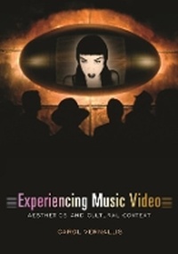 Abbildung von: Experiencing Music Video - Columbia University Press