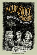 Cover: The Curvature of Spacetime - Columbia University Press