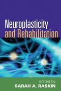 Cover: Neuroplasticity and Rehabilitation - Guilford Publications