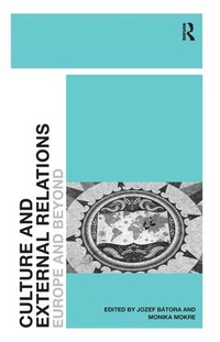 Enlarge image Cover: Culture and External Relations - Routledge