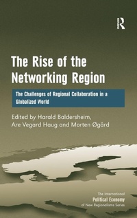 Enlarge image Cover: The Rise of the Networking Region - Routledge