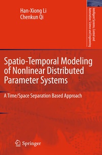 Enlarge image Cover: Spatio-Temporal Modeling of Nonlinear Distributed Parameter Systems - Springer
