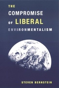 Cover: The Compromise of Liberal Environmentalism - Columbia University Press