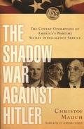 Cover: The Shadow War Against Hitler - Columbia University Press