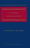Cover: International Arbitral Jurisdiction - Martinus Nijhoff